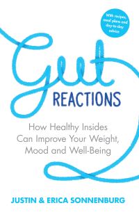 Book Cover for Gut Reactions by Justin Sonnenburg, Erica Sonnenburg