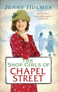 Book Cover for The Shop Girls of Chapel Street by Jenny Holmes