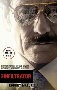 Book Cover for The Infiltrator by Robert Mazur