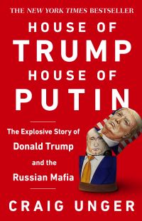 Book Cover for House of Trump, House of Putin by Craig Unger