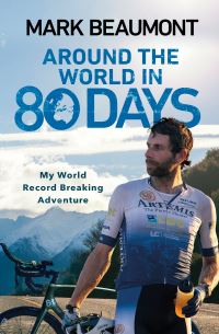 Book Cover for Around the World in 80 Days by Mark Beaumont