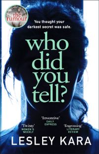 Book Cover for Who Did You Tell? by Lesley Kara