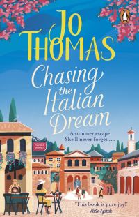 Book Cover for Chasing the Italian Dream by Jo Thomas