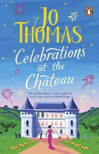 Book Cover for Celebrations at the Château by Jo Thomas