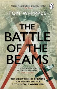 Book Cover for The Battle of the Beams by Tom Whipple