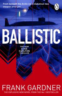 Book Cover for Ballistic by Frank Gardner