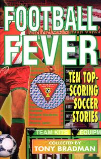 Book Cover for Football Fever by Tony Bradman, Jon Riley