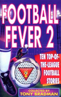 Book Cover for Football Fever 2 by Tony Bradman, Jon Riley