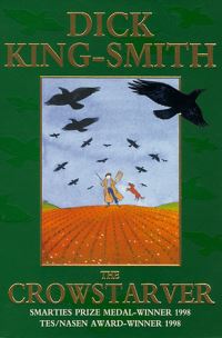 Book Cover for The Crowstarver by Dick KingSmith, Peter Bailey