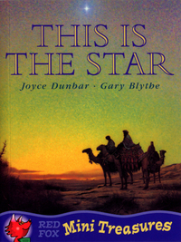 Book Cover for This Is the Star by Joyce Dunbar, Gary Blythe