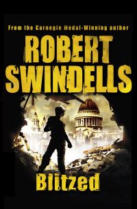 Book Cover for Blitzed by Robert E Swindells
