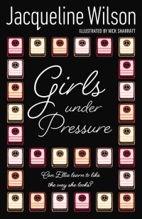 Book Cover for Girls Under Pressure by Jacqueline Wilson