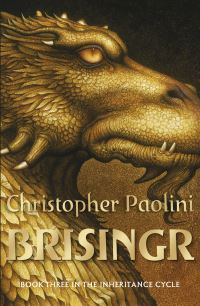 Book Cover for Brisingr, or, The Seven Promises of Eragon Shadeslayer and Saphira Bjartskular by Christopher Paolini