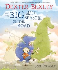 Book Cover for Dexter Bexley and the Big Blue Beastie on the Road by Joel Stewart