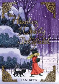 Book Cover for The Haunting of Charity Delafield by Ian Beck