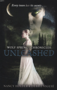 Book Cover for Unleashed by Nancy Holder, Debbie Viguié