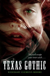 Book Cover for Texas Gothic by Rosemary ClementMoore