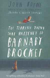 Book Cover for The Terrible Thing That Happened to Barnaby Brocket by John Boyne
