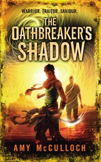Book Cover for The Oathbreaker's Shadow by Amy McCulloch