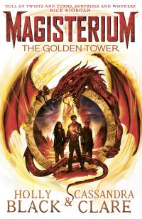 Book Cover for The Golden Tower by Holly Black, Cassandra Clare