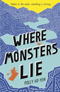 Book Cover for Where Monsters Lie by Polly HoYen