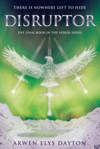 Book Cover for Disruptor by Arwen Dayton