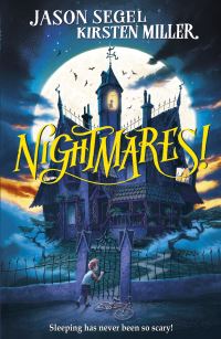 Book Cover for Nightmares! by Jason Segel, Kirsten Miller