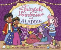 Book Cover for The Fairytale Hairdresser and Aladdin by Abie Longstaff