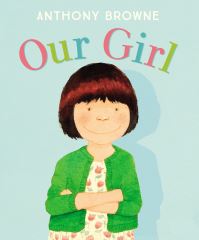 Book Cover for Our Girl by Anthony Browne