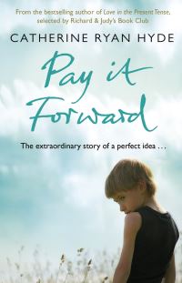 Book Cover for Pay It Forward by Catherine Ryan Hyde