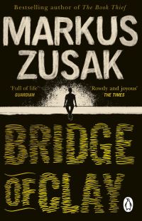 Book Cover for Bridge of Clay by Markus Zusak