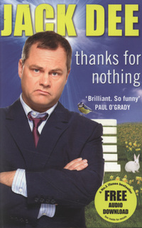 Book Cover for Thanks for Nothing by Jack Dee