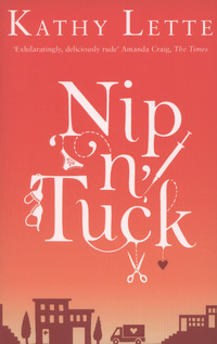 Book Cover for Nip 'N' Tuck by Kathy Lette