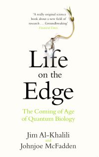 Book Cover for Life on the Edge by Jim AlKhalili, Johnjoe McFadden