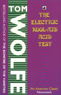 Book Cover for The Electric Kool-Aid Acid Test by Tom Wolfe