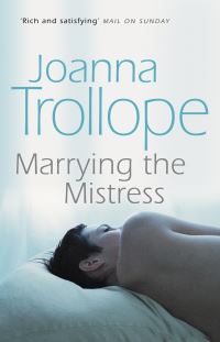 Book Cover for Marrying the Mistress by Joanna Trollope