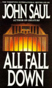 Book Cover for All Fall Down by John Saul