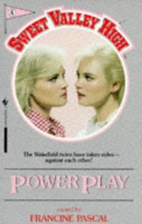 Book Cover for Power Play by Kate William, Francine Pascal