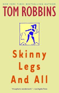 Book Cover for Skinny Legs and All by Tom Robbins