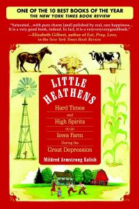 Book Cover for Little Heathens by Mildred Armstrong Kalish