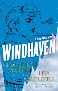 Book Cover for Windhaven by Lisa Tuttle, George R R Martin, Lauren Affe, George R R Martin