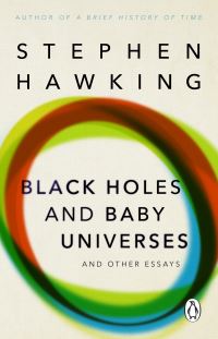 Book Cover for Black Holes and Baby Universes and Other Essays by Stephen Hawking