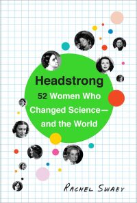 Book Cover for Headstrong by Rachel Swaby