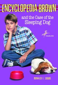 Book Cover for Encyclopedia Brown and the Case of the Sleeping Dog by Donald J Sobol
