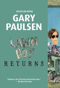 Book Cover for Lawn Boy Returns by Gary Paulsen