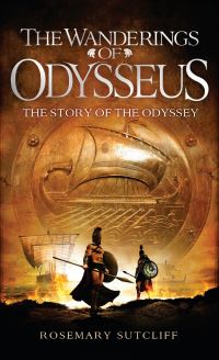 Book Cover for The Wanderings of Odysseus by Rosemary Sutcliff