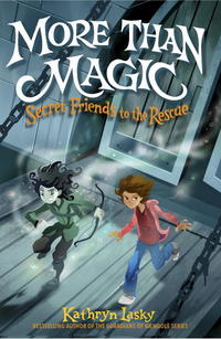 Book Cover for More Than Magic by Kathryn Lasky
