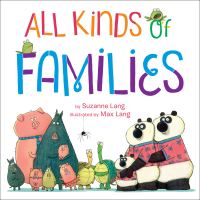 Book Cover for All Kinds of Families by Suzanne Lang, Suzanne Lang