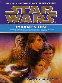 Book Cover for Tyrant's Test by Michael P. Kube-McDowell