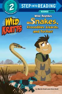 Book Cover for Wild Reptiles by Chris Kratt, Martin Kratt